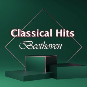 Classical Hits: Beethoven