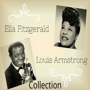 Ella Fitzgerald & Louis Armstrong Collection