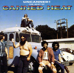 Uncanned! The Best Of Canned Heat