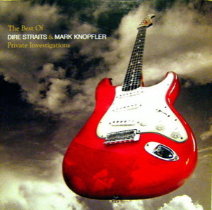 Private Investigations - The Best Of Dire Straits & Mark Knopfler