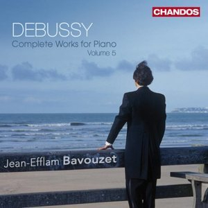 Debussy: Complete Piano Works, Vol. 5