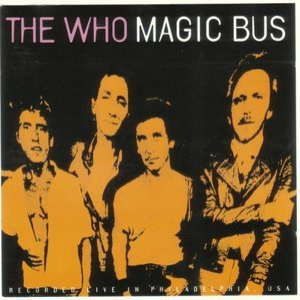 Magic Bus - Live In Philadelphia