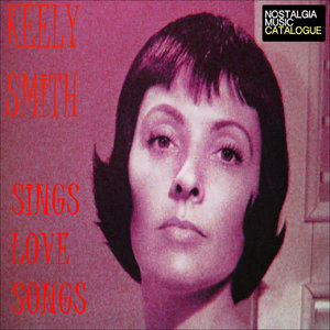 Keely Smith Sings Love Songs
