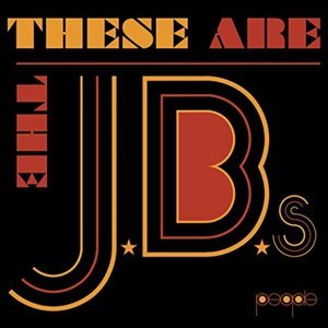 These Are The J.B.'s