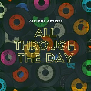 All Through the Day