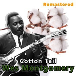 Cotton Tail (Remastered)