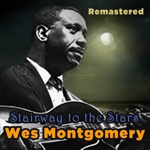 Stairway to the Stars (Remastered)
