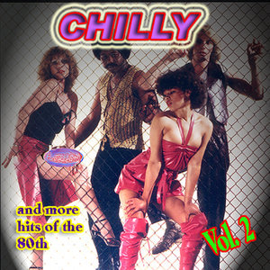 Chilly And More Hits Of The 80's, Vol. 2