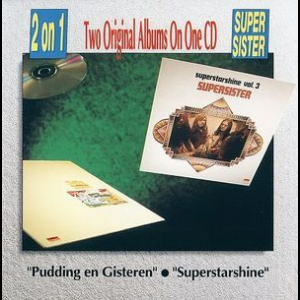Pudding en Gisteren & Superstarshine (Remastered 1990)