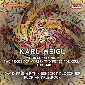 Weigl: Chamber Music