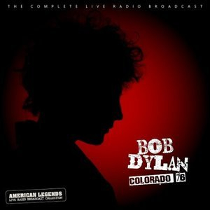 Bob Dylan Live In Colorado '76