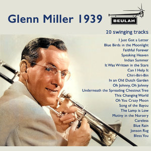 Glenn Miller 1939