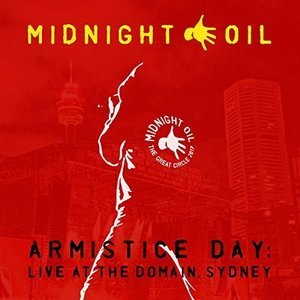 Armistice Day: Live At The Domain, Sydney