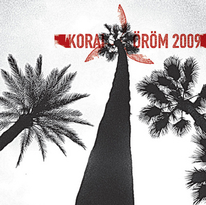 Korai Orom 2009 (enhanced)