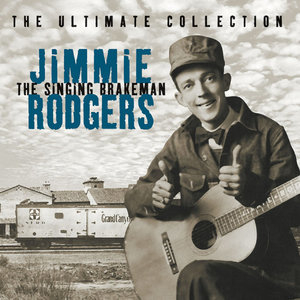 The Ultimate Collection: The Singing Brakeman