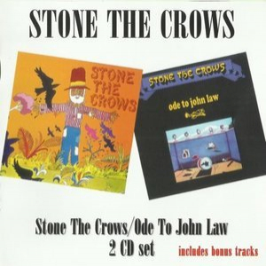Stone The Crows / Ode To John Law