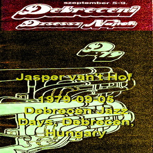 1979-09-05, Debrecen Jazz Days, Debrecen, Hungary
