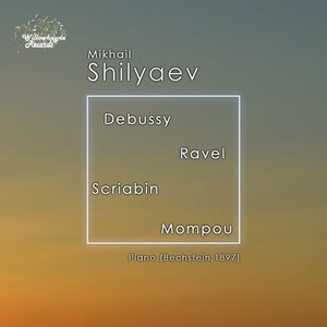 Debussy, Ravel, Scriabin & Mompou: Piano Works