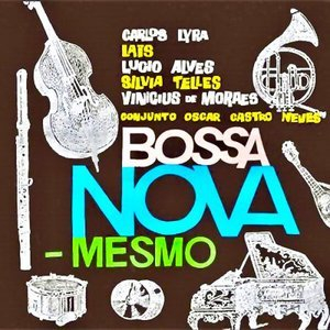 Bossa Nova - Mesmo