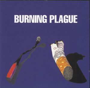 Burning Plague (2002, PL525)