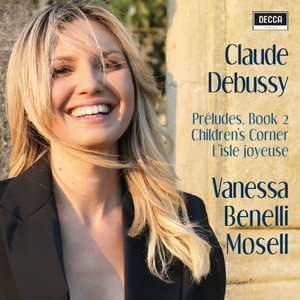 Debussy: Preludes Book II, Children's Corner, L'Isle Joyeuse