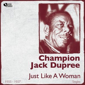 Just Like a Woman (Singles 1955 -1957)