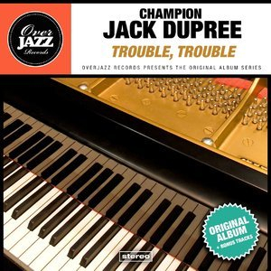 Trouble, Trouble (Original Album Plus Bonus Tracks 1962)