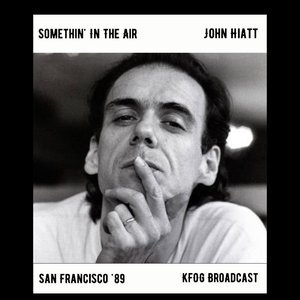 Somethin' In The Air (Live San Francisco '89)