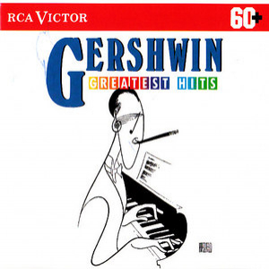 Gershwin:  Greatest Hits