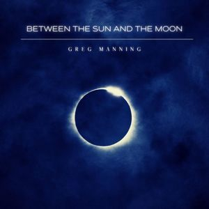 Between the Sun and the Moon