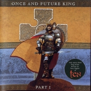 Once And Future King - Part I