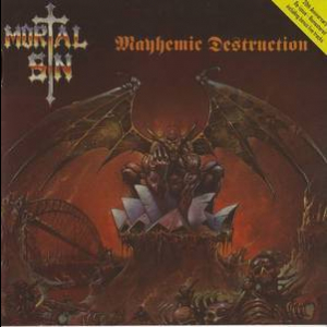 Mayhemic Destruction (Reissued 2007)