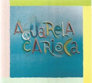 Aquarela Carioca