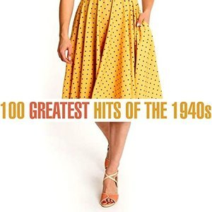 100 Greatest Songs of the 1940s