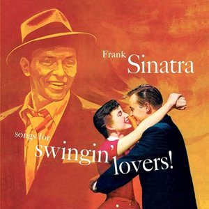 Songs For Swingin Lovers!