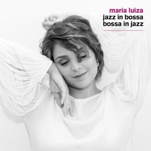 Jazz in Bossa / Bossa in Jazz