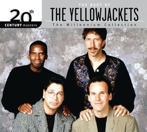 20th Century Masters - The Millennium Collection: The Best Of The Yellowjackets
