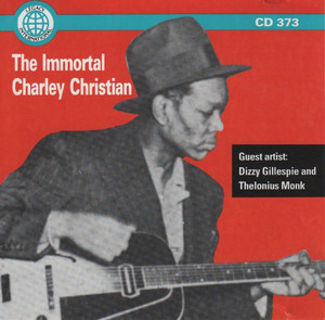 The Immortal Charlie Christian