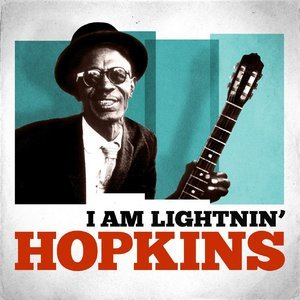 I Am Lightnin' Hopkins