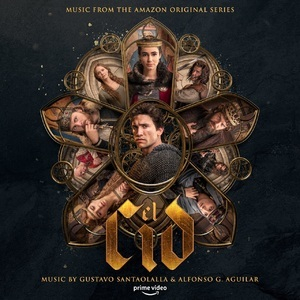 El Cid: Season 1 & 2 (Music from the Amazon Original Series)