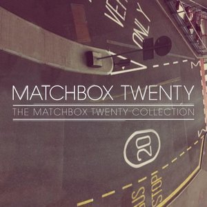 The Matchbox Twenty Collection