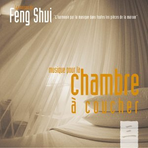 Feng shui: musique pour la chambre a coucher