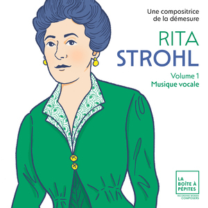 Rita Strohl: Musique vocale