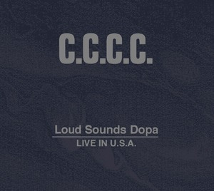 Loud Sounds Dopa / Live In U.S.A.