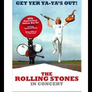 Get Yer Ya-Ya's Out! - The Rolling Stones In Concert
