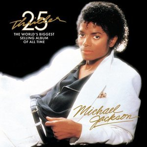 Thriller 25 The World's Biggest Selling Album Of All Time