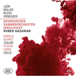 Juon, Müller, Bloch & Honegger: Orchestral Works