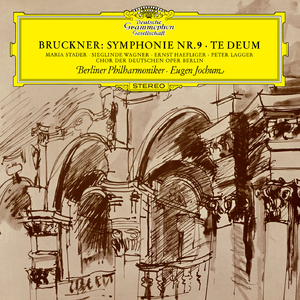 Bruckner: Symphony No.9; Te Deum
