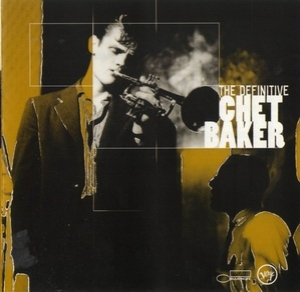 The Definitive Chet Baker