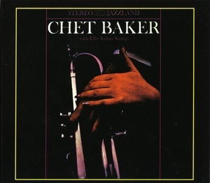 Chet Baker With Fifty Italian Strings